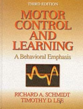 Hardcover Motor Control and Learning : A Behavioral Emphasis Book