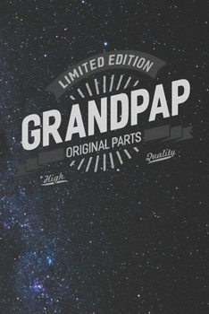 Paperback Limited Edition Grandpap Original Parts High Quality: Family life Grandpa Dad Men love marriage friendship parenting wedding divorce Memory dating Jou Book