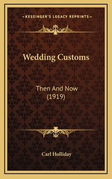 Wedding Customs Then and Now