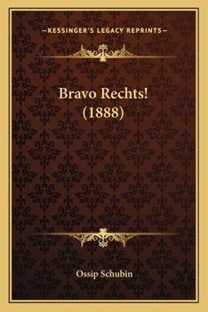 Paperback Bravo Rechts! (1888) [German] Book