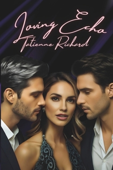 Paperback Loving Echo Book