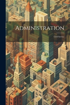 Paperback Administration: Civil Service Book