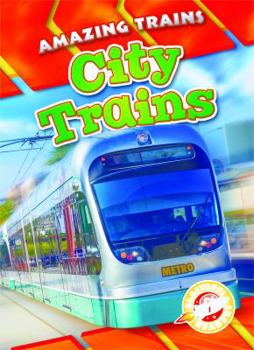 City Trains - Book  of the Amazing Trains