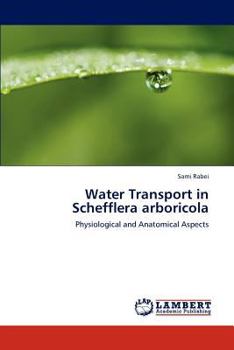 Paperback Water Transport in Schefflera Arboricola Book