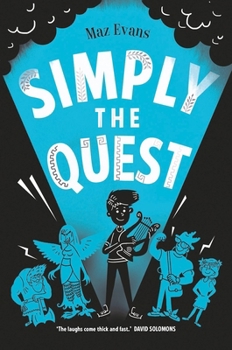 Paperback Simply the Quest (Who Let the Gods Out?) Book
