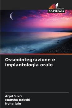 Paperback Osseointegrazione e implantologia orale [Italian] Book