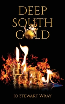 Paperback Deep South Gold Book