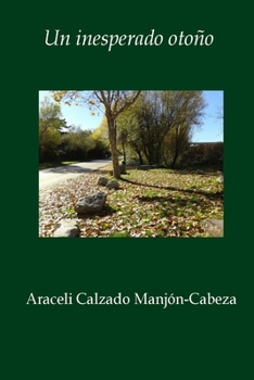 Paperback Un inesperado otoño [Spanish] Book