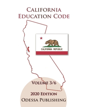 Paperback California Education Code 2020 Edition [EDC] Volume 3/6 Book