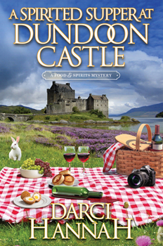 Hardcover A Spirited Supper at Dundoon Castle Book