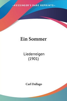 Paperback Ein Sommer: Liederreigen (1901) [German] Book