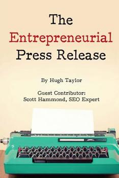 Paperback The Entrepreneurial Press Release Book