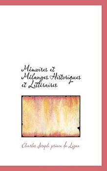 Paperback M Moires Et Melanges Historiques Et Litt Raires Book