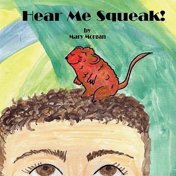 Paperback Hear Me Squeak! Book