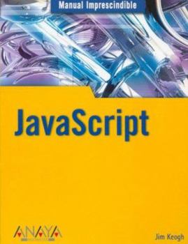 Paperback JavaScript (Manual Imprescindible / Essential Manual) (Spanish Edition) [Spanish] Book