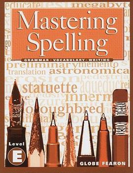 Paperback Mastering Spelling, Level E Book