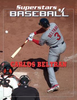 Carlos Beltrán - Book  of the Superstars of Baseball