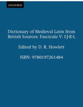 Paperback Dictionary of Medieval Latin from British Sources: Fascicule V: I-J-K-L Book