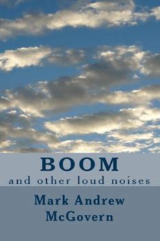 Paperback Boom: and other loud noises Book