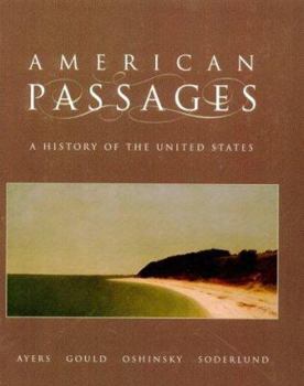 Hardcover American Passages: A History of the American People Book