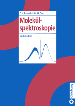 Paperback Molekülspektroskopie: Ein Grundkurs [German] Book