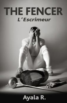 Paperback The Fencer: L'Escrimeur Book