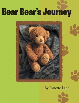 Hardcover Bear Bear's Journey Book