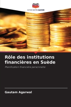 Paperback Rôle des institutions financières en Suède [French] Book