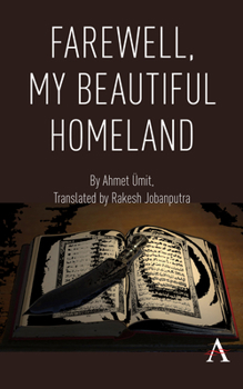 Paperback Farewell, My Beautiful Homeland Book