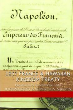 Paperback 1857 FRANCE & The HAWAIIAN KINGDOM: Hawaii War Report HAWAII BOOK CLUB Book