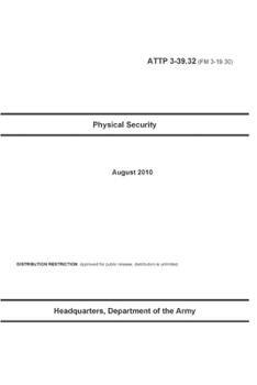 Paperback ATTP 3-39.32 (FM 3-19.30) Physical Security Book