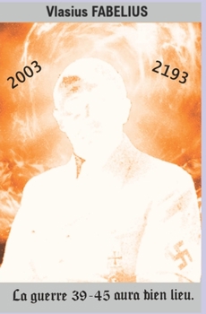 Paperback La guerre 39 - 45 aura bien lieu [French] Book