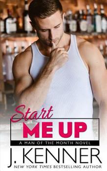 Start Me Up - Book #4 of the Man of the Month