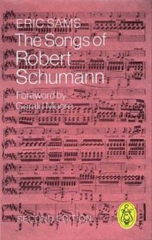Hardcover The Songs of Robert Schumann Book