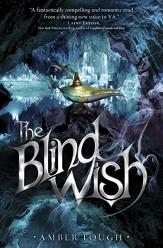 The Blind Wish - Book #2 of the Jinni Wars