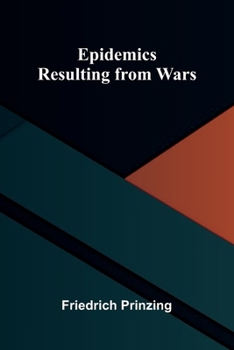 Paperback Epidemics Resulting From Wars Book
