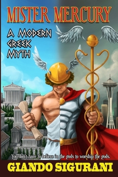 Paperback Mister Mercury: A Modern Greek Myth Book