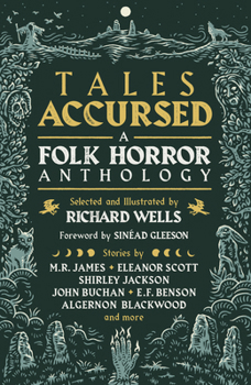 Hardcover Tales Accursed: A Folk Horror Anthology Book