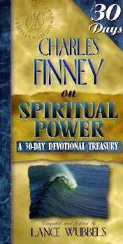 Paperback Charles Finney on Spiritual Power (30-Day Devotional Treasuries) Book
