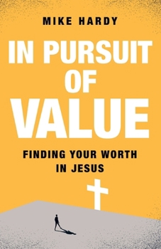 Paperback In Pursuit of Value Book