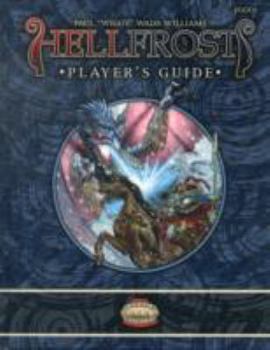 Hardcover Hellfrost Player's Guide (Savage Worlds, S2P30001) Book