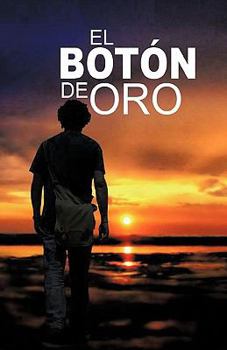 Paperback El Boton de Oro [Spanish] Book