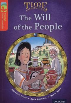 Paperback Oxford Reading Tree Treetops Time Chronicles: Level 13: The Will of the People Book