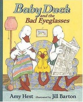 Baby Duck and the Bad Eyeglasses - Book #2 of the Baby Duck