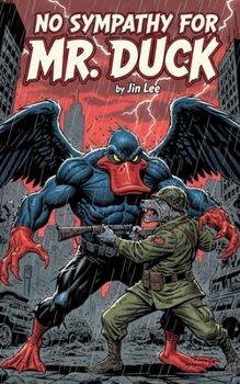 Paperback No Sympathy for Mr.Duck Book