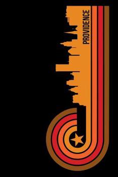 Providence: 6x9 College Ruled Notebook To Write In with Skyline of Providence, Rhode Island