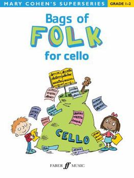 Paperback Bags of Folk for Cello: Grade 1-2 Book