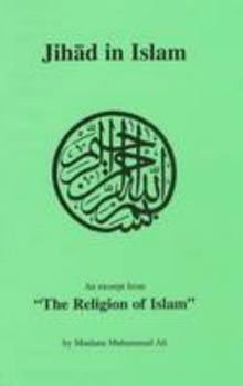 Paperback Jihad in Islam: An Excerpt Form the Religion of Islam Book