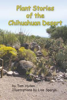 Paperback Plant Stories of the Chihuahuan Desert Book