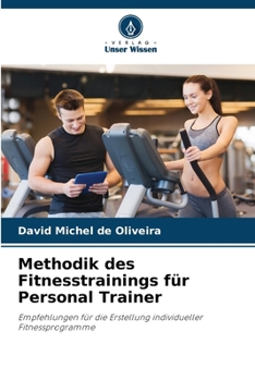 Paperback Methodik des Fitnesstrainings für Personal Trainer [German] Book